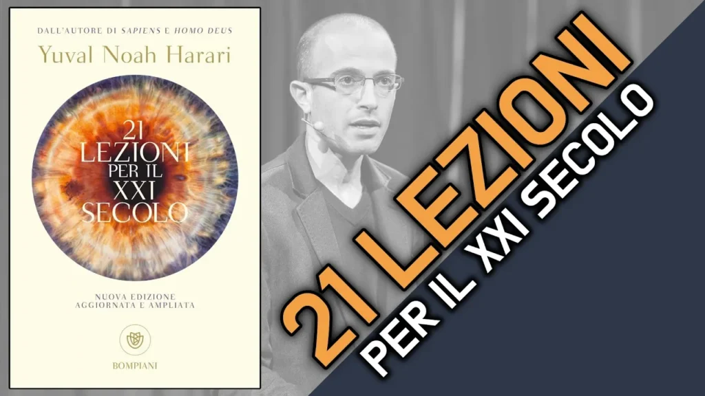21 lezioni per il XXI secolo di Yuval Noah Harari