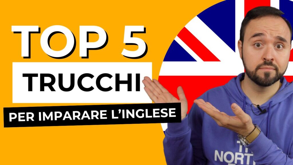IMPARARE L'INGLESE in 5 piccole mosse (3)