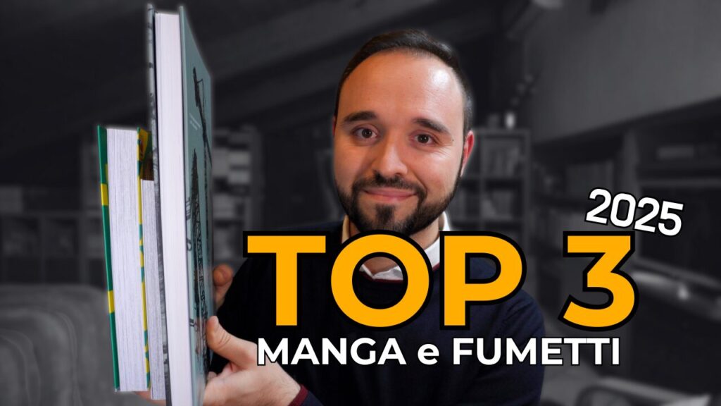 TOP 3 MANGA e FUMETTI 2025